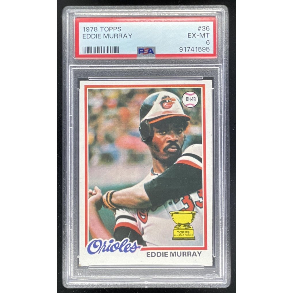 1978 Topps #36 Eddie Murray RC PSA 6