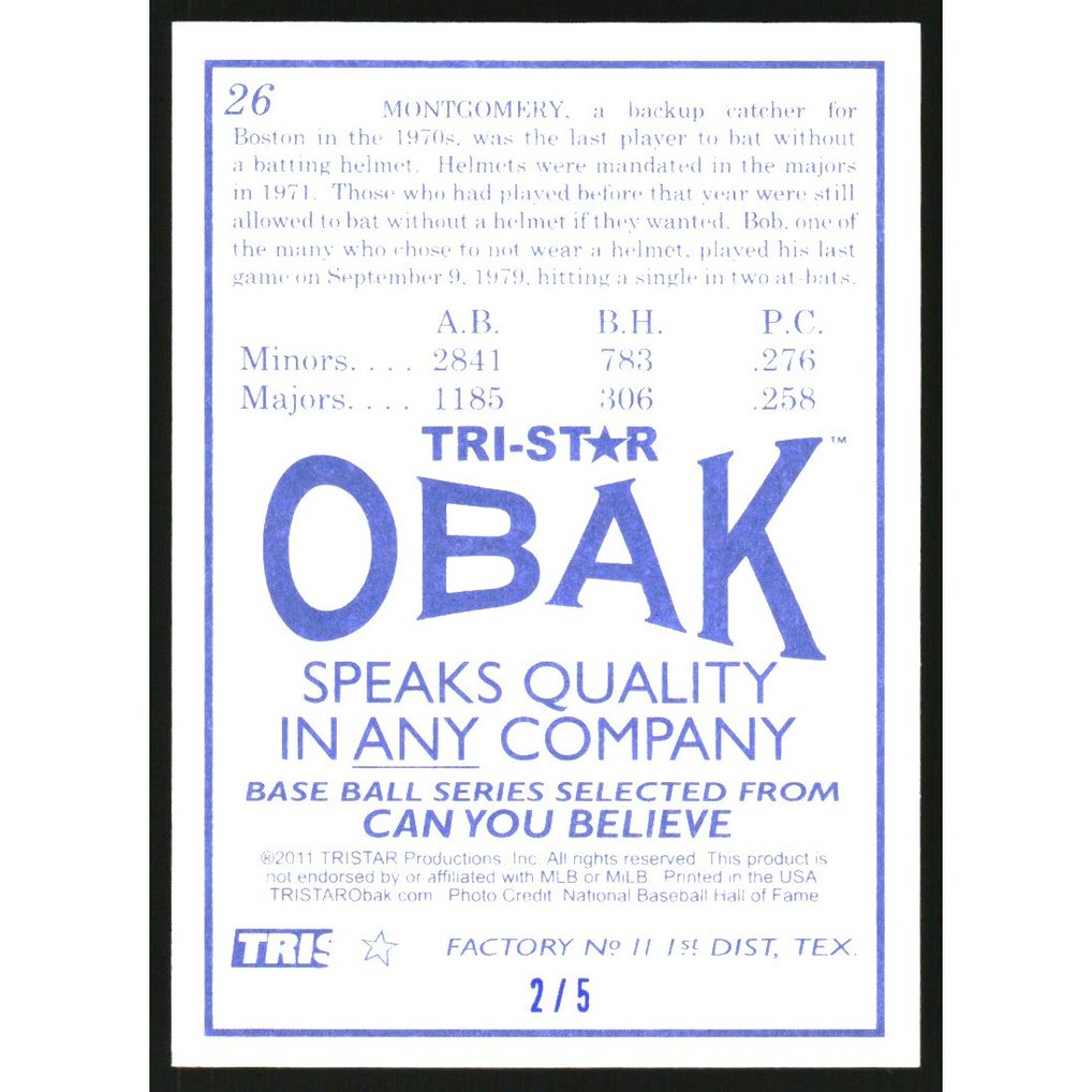 2011 TRISTAR Obak Blue #26 Bob Montgomery