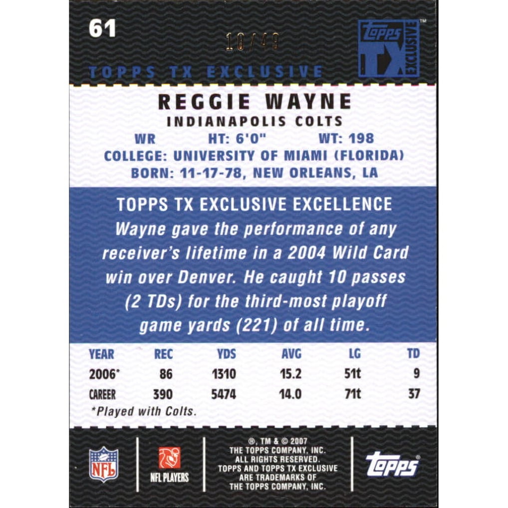 2007 Topps TX Exclusive Silver #61 Reggie Wayne