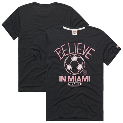  Inter Miami CF Homage Unisex MLS x Ted Lasso Believe Graphic Tri-Blend T-Shirt - Charcoal