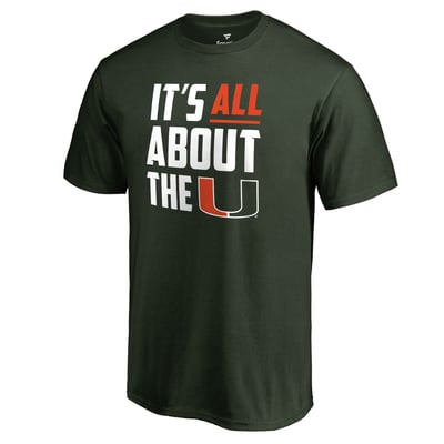 Miami Hurricanes Hometown Collection All About The U T-Shirt - Green