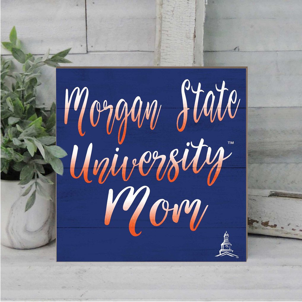 Morgan State Bears 10" x 10" Mom Plaque