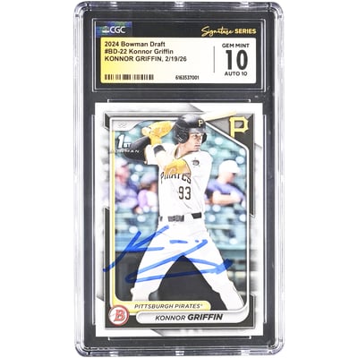 Konnor Griffin Pittsburgh Pirates Autographed 2024 Bowman Draft #BD-22 CGC Fanatics Witnessed Authenticated 10/10 Card