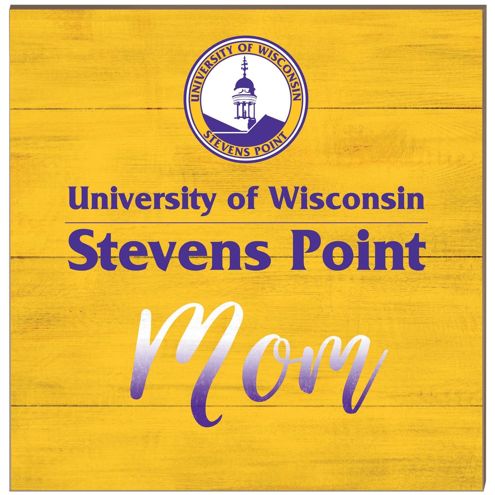 Wisconsin-Stevens Point Pointers 10'' x 10'' Team Mom Plaque